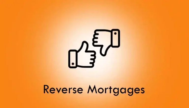 The Pros and Cons of Reverse Mortgages